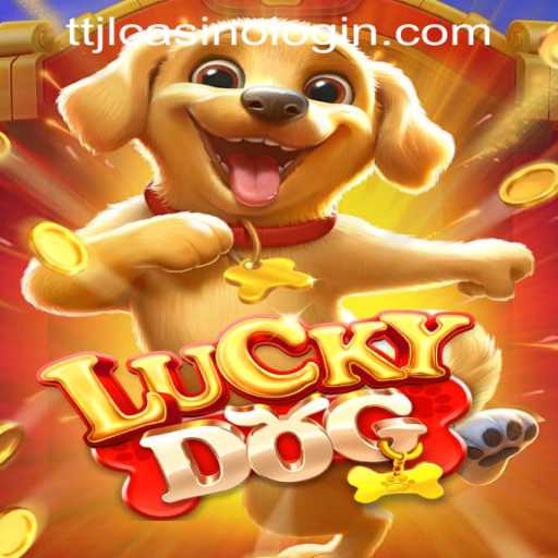 Unveiling the World of LuckyDog: Your Gateway to TTJL Casino
